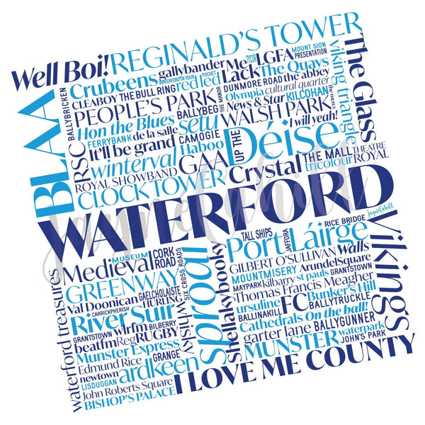 Waterford Words Poster BY JAYNE CAHILL